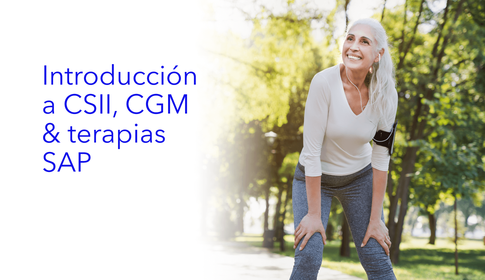 Introducción a CSII, CGM  y terapias SAP  .| Introdução às terapias CSII, CGM e SAP .