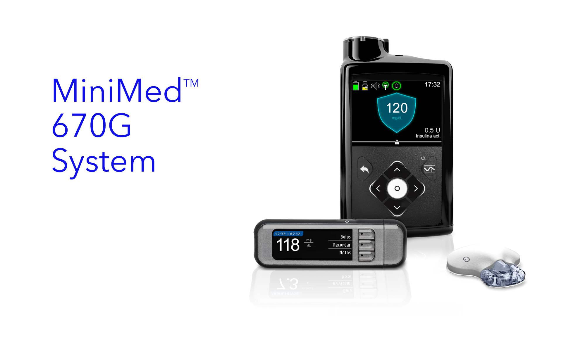 MiniMed 670G System .| Sistema MiniMed 670G .